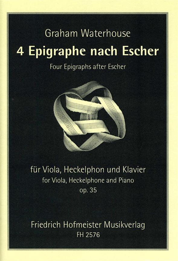 Graham Waterhouse: 4 Epigraphe nach Escher op. 35