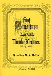 Theodor Kirchner: Fünf Sonatinen, op. 70(Sonatine Nr. 2, G-Dur)