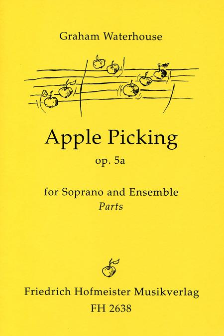 Graham Waterhouse: Apple Picking op. 5a for Soprano and Ensemble