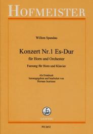 Willem Spandau: Konzert Nr. 1 fuer Horn und Orchester Es-Dur
