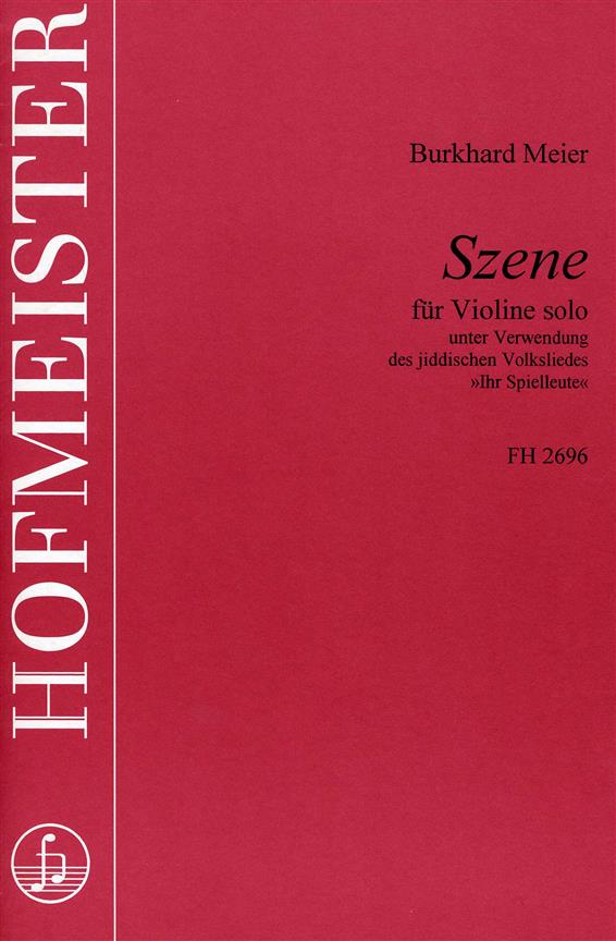 Burkhard Meier: Szene(Unter Verwendung des jiddischen Volksliedes Ihr Spielleute)