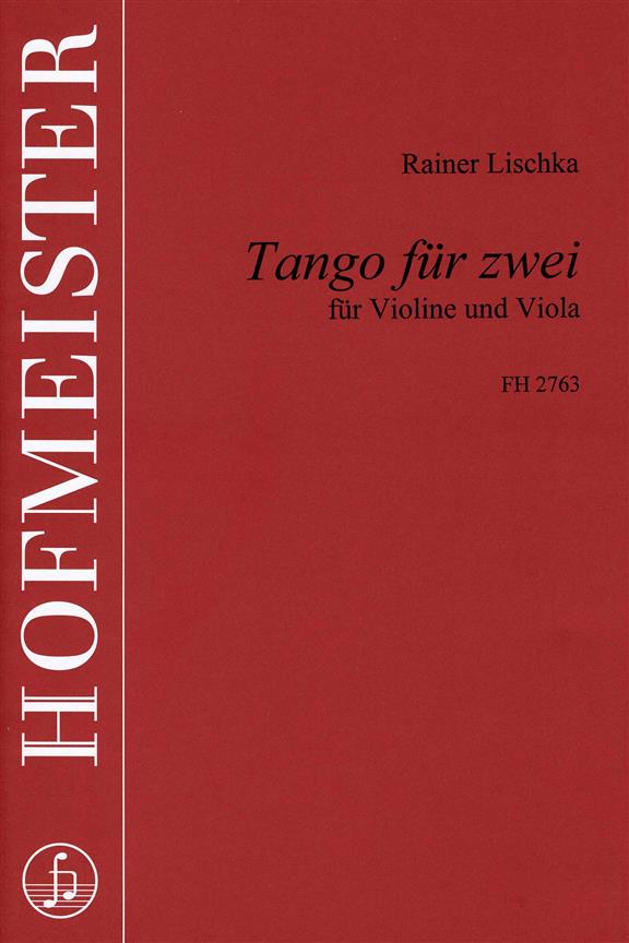 Rainer Lischka: Tango fuer zwei