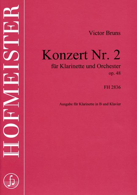 Victor Bruns: Konzert Nr. 2 fuer Klarinette und Orchester, op. 48