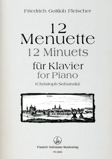 Friedrich Gottlob Fleischer: 12 Menuette