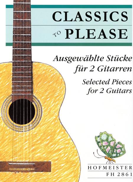 Classics to Please(Ausgewählte Stücke zum üben und Vorspielen)