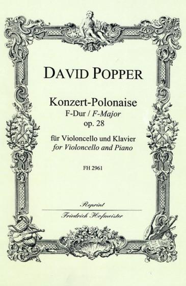 David Popper: Konzert-Polonaise F-Dur, op. 28