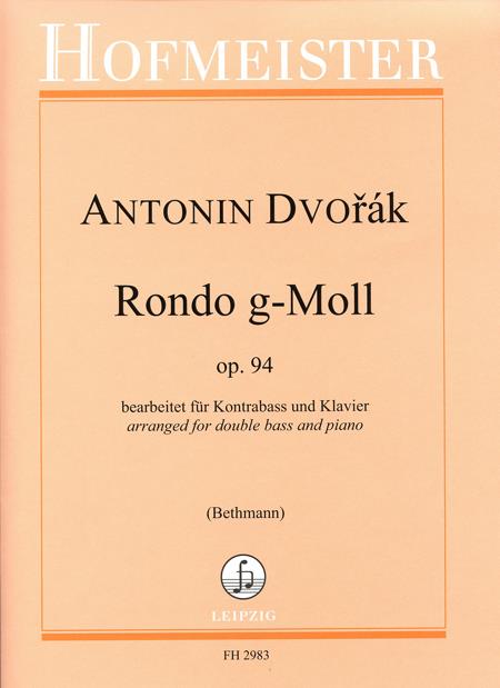 Anton Dvorak: Rondo g-Moll(op. 94)