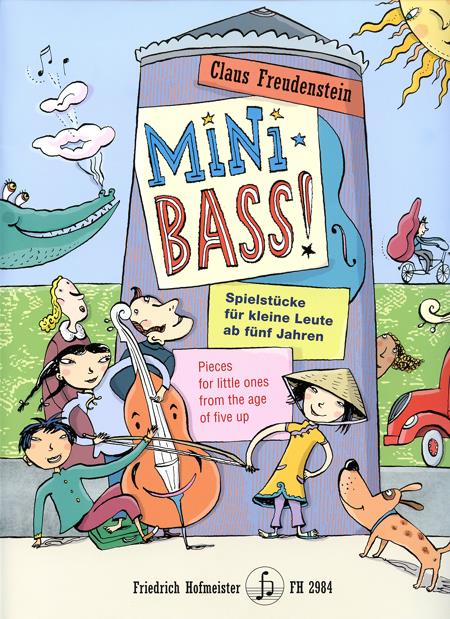 Claus Freudenstein: Mini Bass(Spielstücke für kleine Leute ab fünf Jahren)