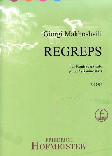 Giorgi Makhoshvili: Regreps(für Kontrabass Solo)