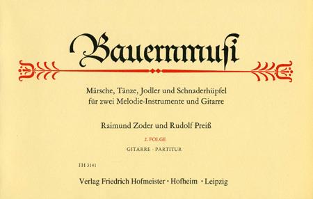 Bauernmusi, 2. Folge / Gitarre-Partitur(Märsche, Tänze, Jodler und Schnaderhüpfel)