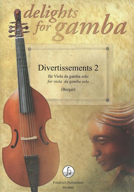 Divertissements für Viola da Gamba Solo 2