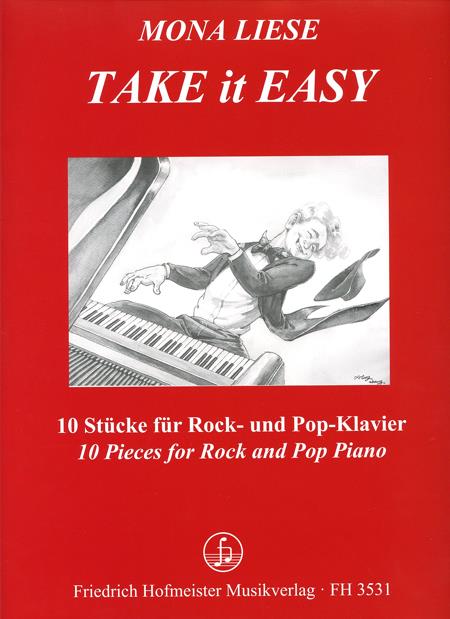 Take it easy(10 Stücke für Rock- und Pop-Klavier)