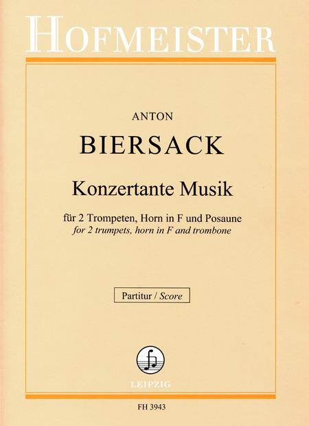 Anton Biersack: Konzertante Musik(fuer 2 Trompeten, Horn in F und Posaune)