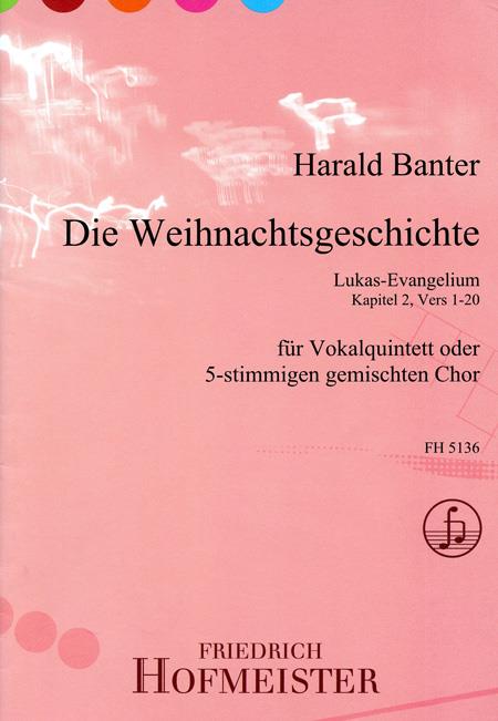 Die Weihnachtsgeschichte(Text: Lukas-Evangelium, Kapitel 2, Vers 1-20)