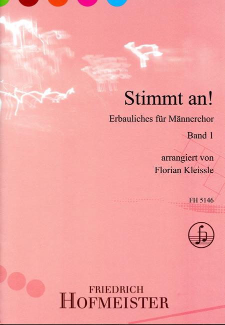 Stimmt an! Band 1(Erbauliches für Männerchor)