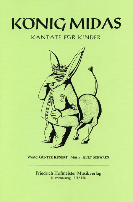 König Midas(Kantate für KinderSoloStimmen, Sprecher und Kinderchor mit Instrumentalbegleitung)