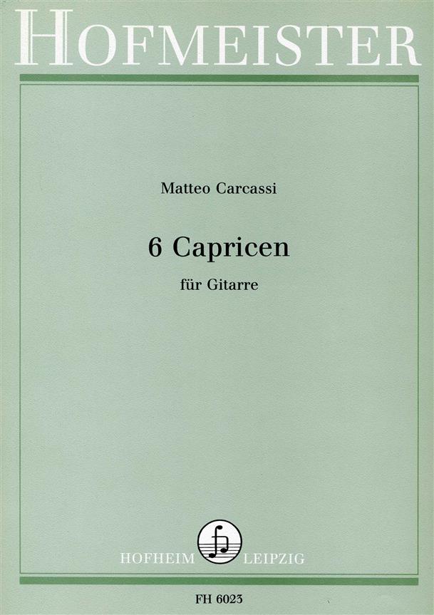 Matteo Carcassi: 6 Capricen, op. 26