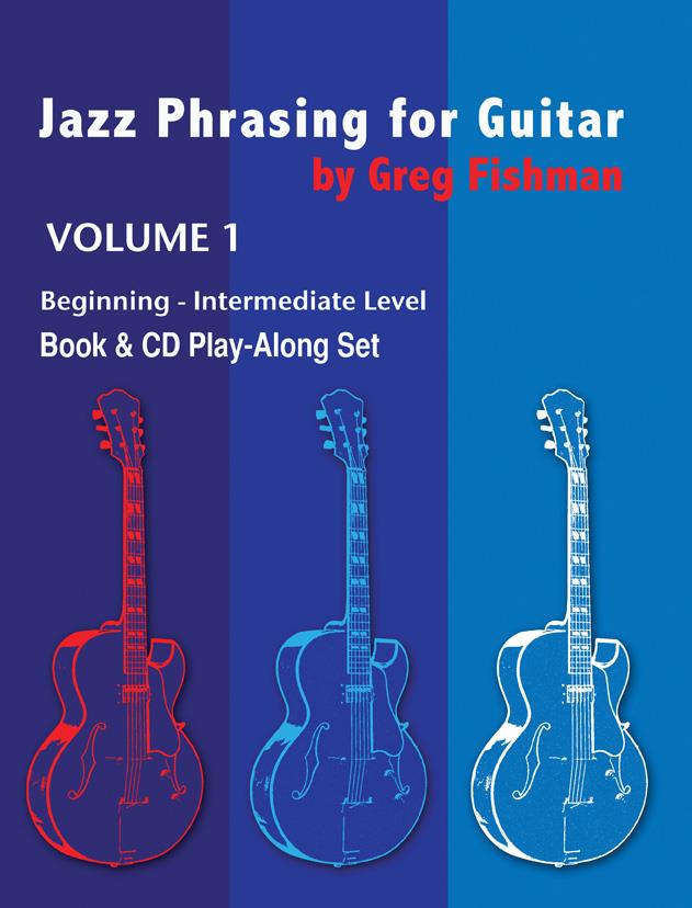 Jazz Phrasing for Guitar Volume 1