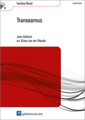 John Golland: Transeamus (Fanfare)