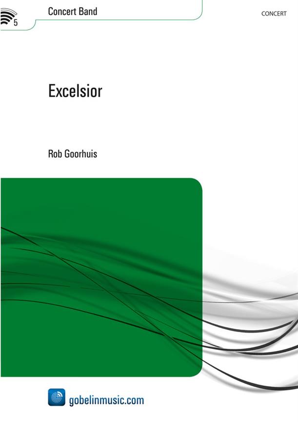 Rob Goorhuis: Excelsior
