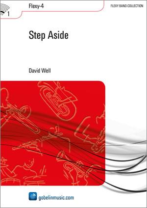 David Well: Step Aside (Partituur Harmonie/Fanfare)