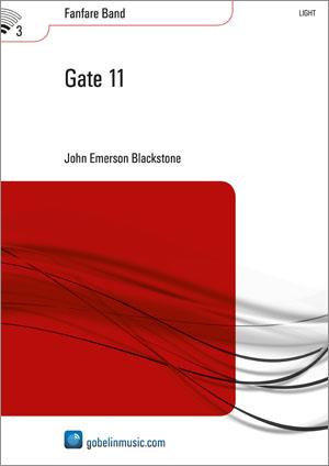 John Emerson Blackstone: Gate 11 (Fanfare)