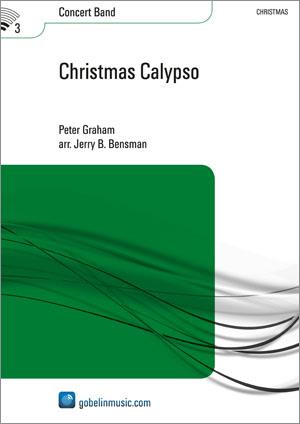 Peter Graham: Christmas Calypso (Partituur Harmonie)