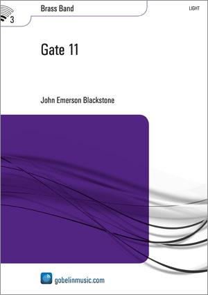 John Emerson Blackstone: Gate 11 (Partituur Brassband)
