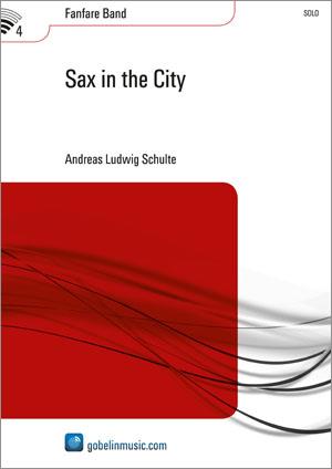 Andreas Schulte: Sax in the City (Fanfare)