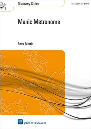 Martin: Manic Metronome (Harmonie)