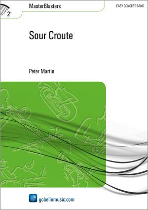 Peter Martin: Sour Croute (Harmonie)