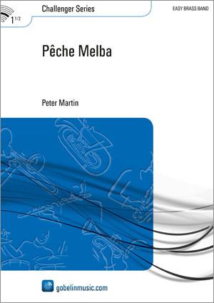 Martin: Peche Melba (Brassband)