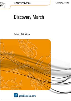 Patrick Millstone: Discovery March (Harmonie)