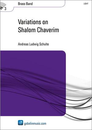 Andreas Schulte: Variations on Shalom Chaverim (Partituur Brassband)