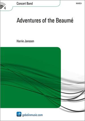 Harrie Janssen: Adventures of the Beaum? (Partituur Harmonie)