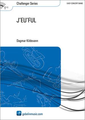 J’EU’FUL (Partituur Harmonie)