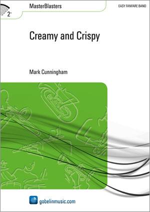 Cunningham: Creamy and Crispy (Partituur Fanfare)