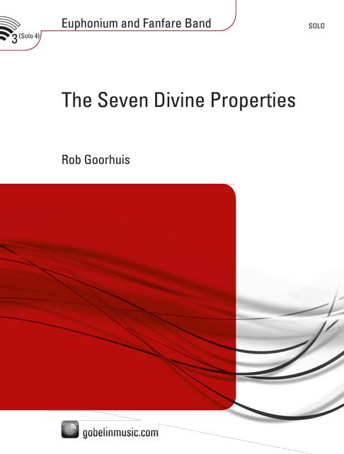 Rob Goorhuis: The Seven Divine Properties (Partituur Fanfare)