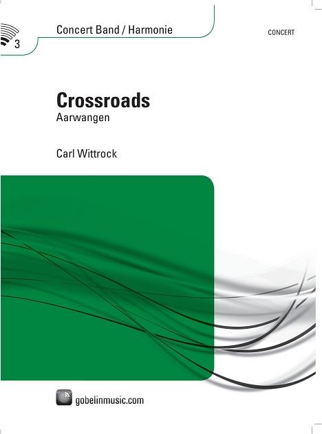 Carl Wittrock: Crossroads Harmonie