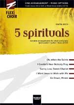 5 Spirituals (Flexichoir)