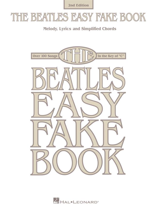 The Beatles Easy Fake Book 2nd Edition