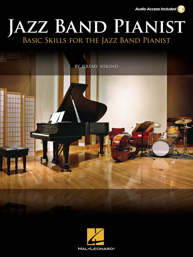 Jazz Band Pianist(Basic Skills For The Jazz Band Pianist)