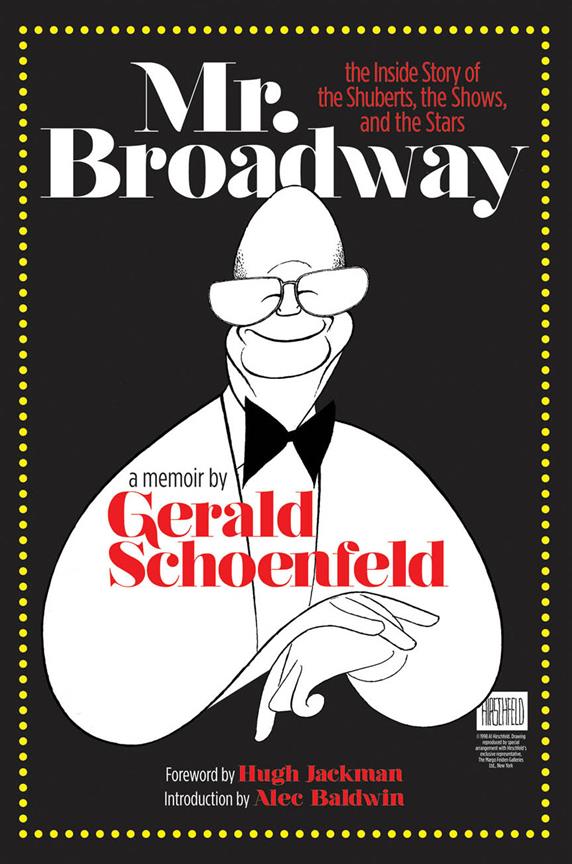 Mr. Broadway(The Inside Story of the Shuberts, the Shows, and the Stars)