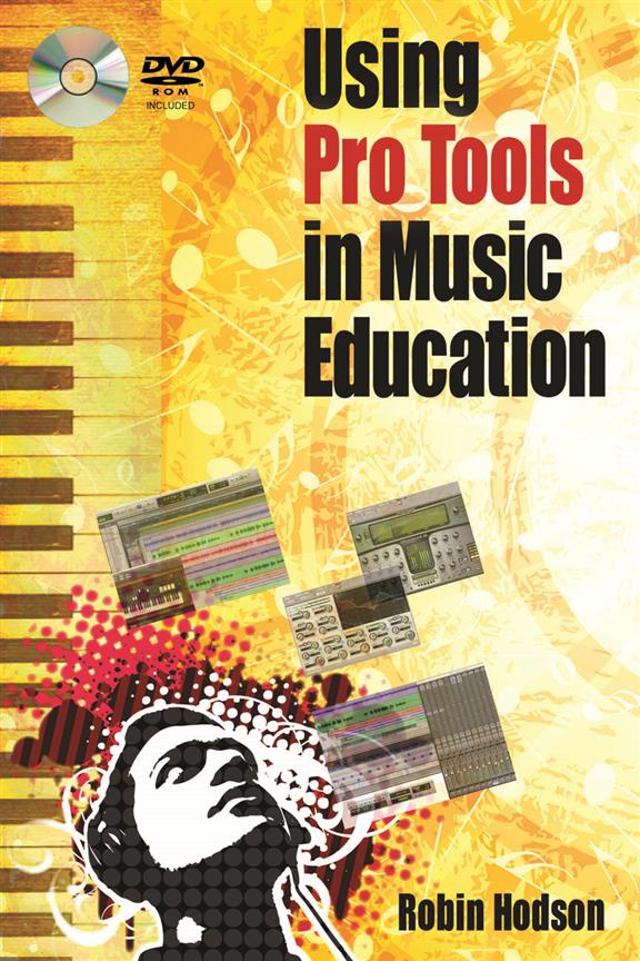 Using Pro Tools in Music Education