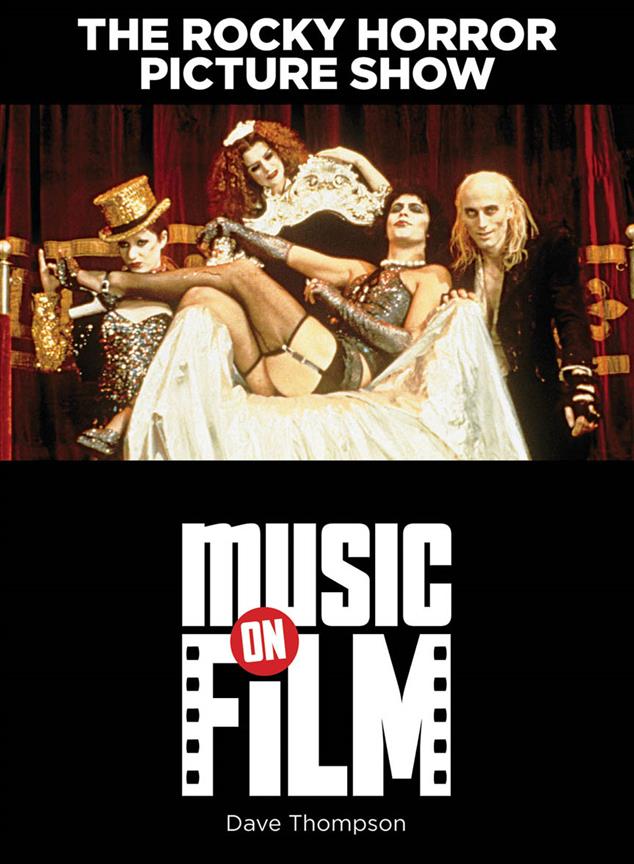 The Rocky Horror Picture Show(Music on Film Series)