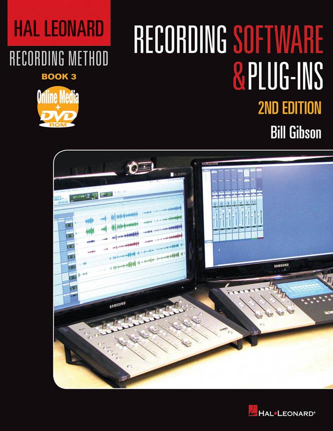 Hal Leonard Recording Method(Book 3: Recording Software & Plug-Ins)