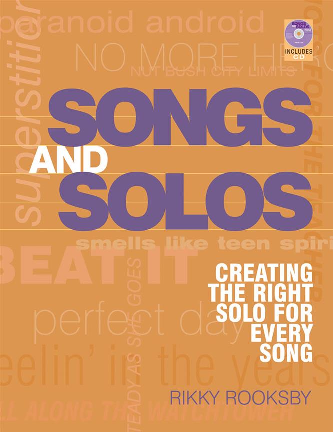 Solos: Creating The Right Solo fuer Every Song