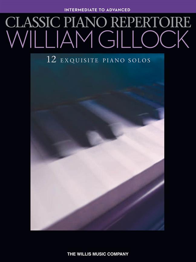 Classic Piano Repertoire - William Gillock