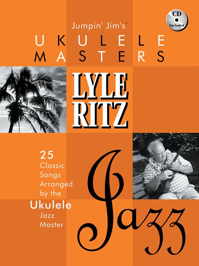 Jumpin' Jim's Ukulele Masters: Lyle Ritz