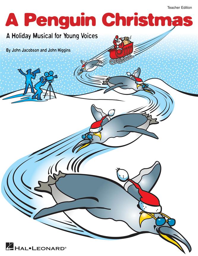 A Penguin Christmas(A Holiday Musical For Young Voices)